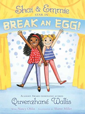 cover image of Shai & Emmie Star in Break an Egg!
